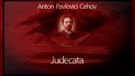 teatru radiofonic comedie Judecata nuvele Anton Pavlovici Cehov audio